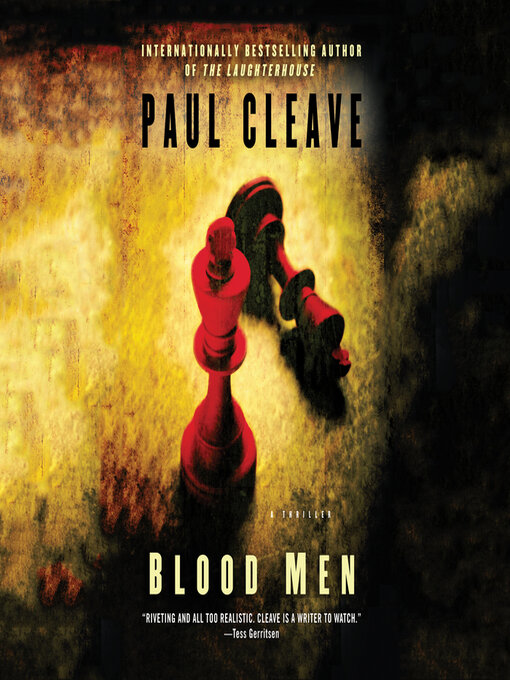 Title details for Blood Men by Paul Cleave - Available